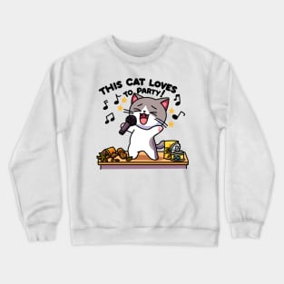 This Cat Loves to Party - Sober, light variant Crewneck Sweatshirt